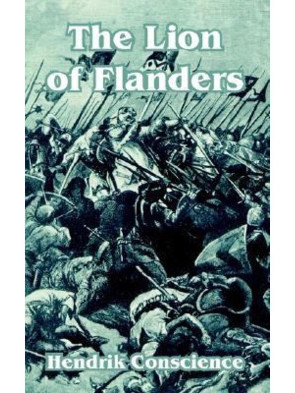 Lion of Flanders by Hendrik Conscience (2003, Trade Paperback)